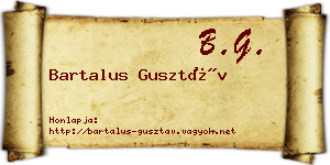 Bartalus Gusztáv névjegykártya
